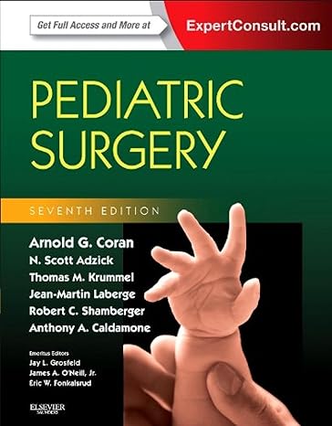 Pediatric Surgery 3 Volume Set 7th Edition